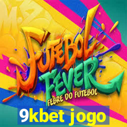 9kbet jogo